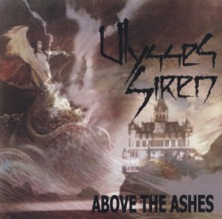 ULYSSES SIREN/ABOVE THE ASHES