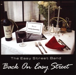 THE EASY STREET BAND/BACK ON EASY STREET