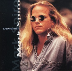 MARK SPIRO/DEVOTION