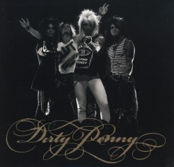 DIRTY PENNY/TAKE IT SLEEZY
