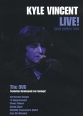 KYLE VINCENT/LIVE��(AND UNLIVE TOO)
