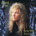 MARK FREE/LONG WAY FROM LOVE