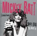 MICKEY RATT/RATT ERA - THE BEST OF