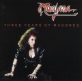 MORGANA/THREE YEARS OF MADDNES